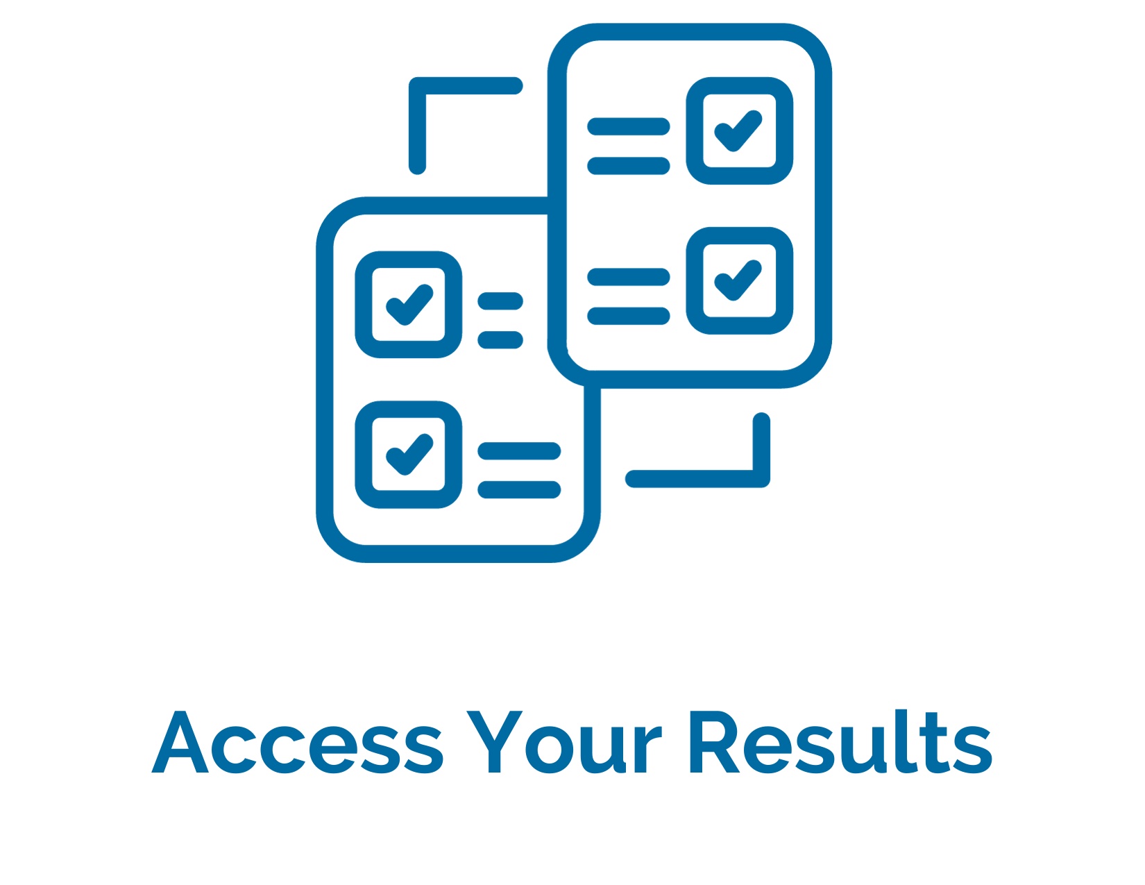 Access Your Results new