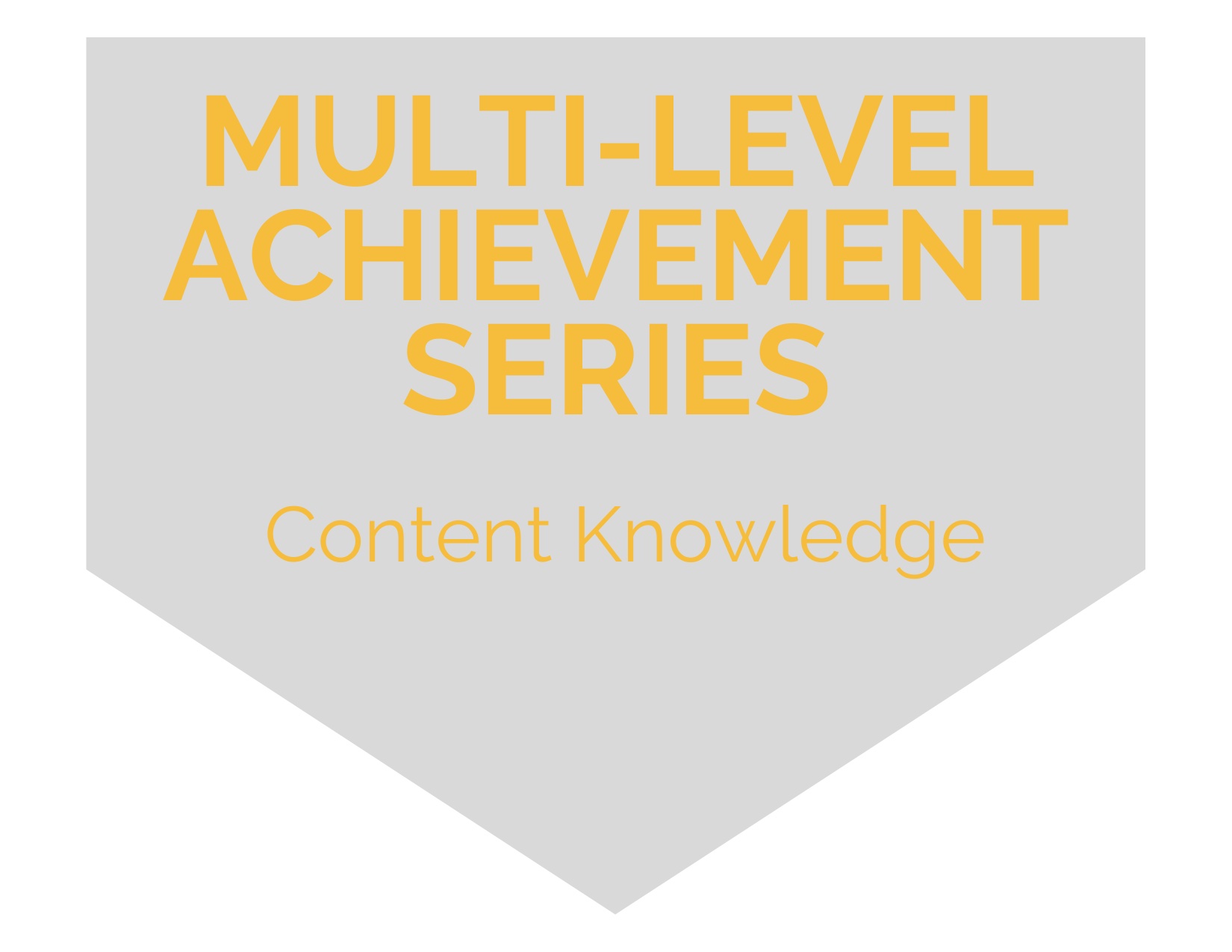 Multi-level Achievement Series Image - Gray