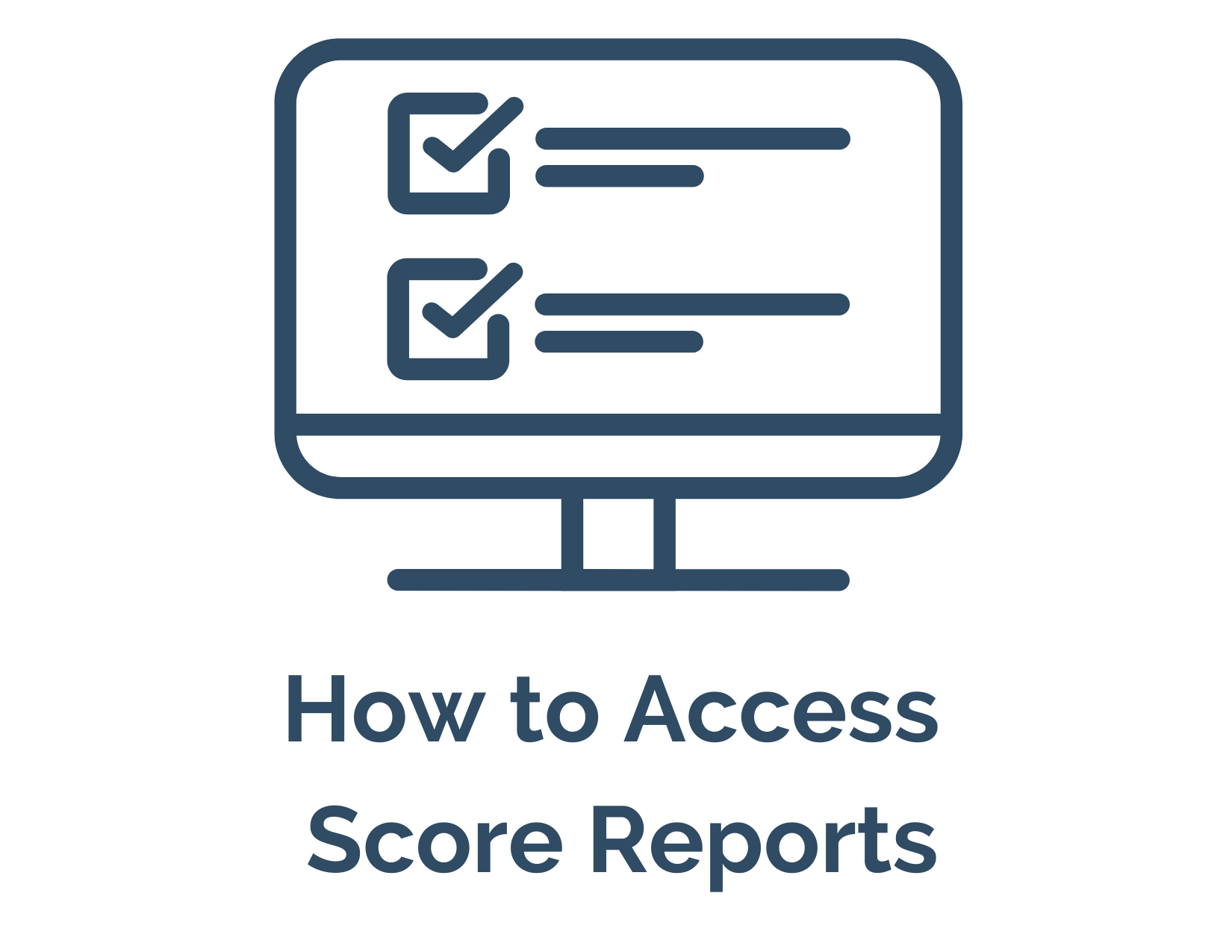 Administrator Guide Access Score Reports