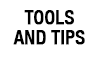 Text reads: tools and tips.